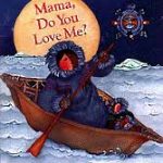 MAMA, DO YOU LOVE ME?